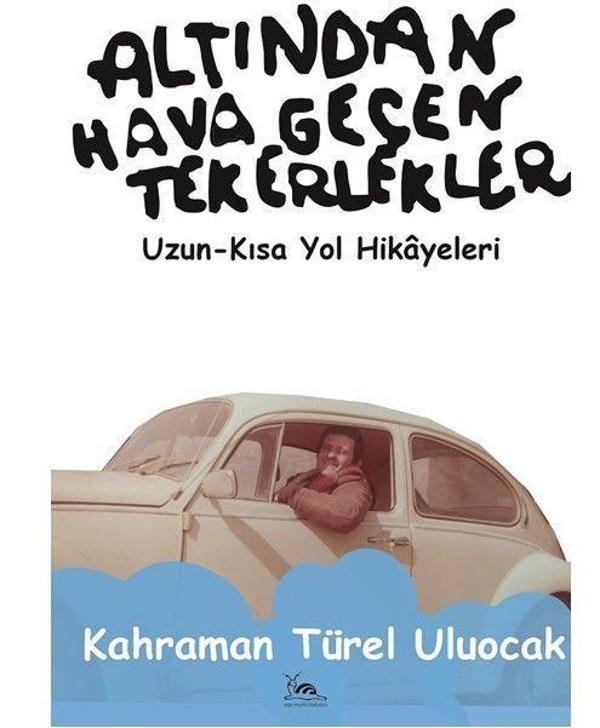 Altından Hava Geçen Tekerlekler - Sarmal Kitabevi - Image 1