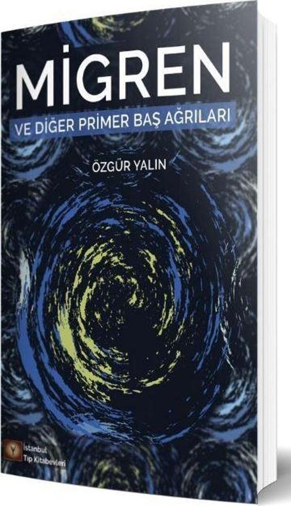 Migren ve Diğer Primer Baş Ağrıları - İstanbul Tıp Kitabevi - Image 1