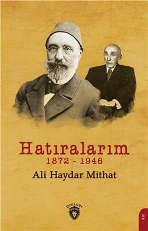 Hatıralarım 1872-1946 - Dorlion Yayınevi - Image 1