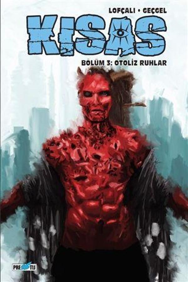 Kısas - Bölüm 3: Otoliz Ruhlar: Kapak C - Presstij Kitap - Image 1