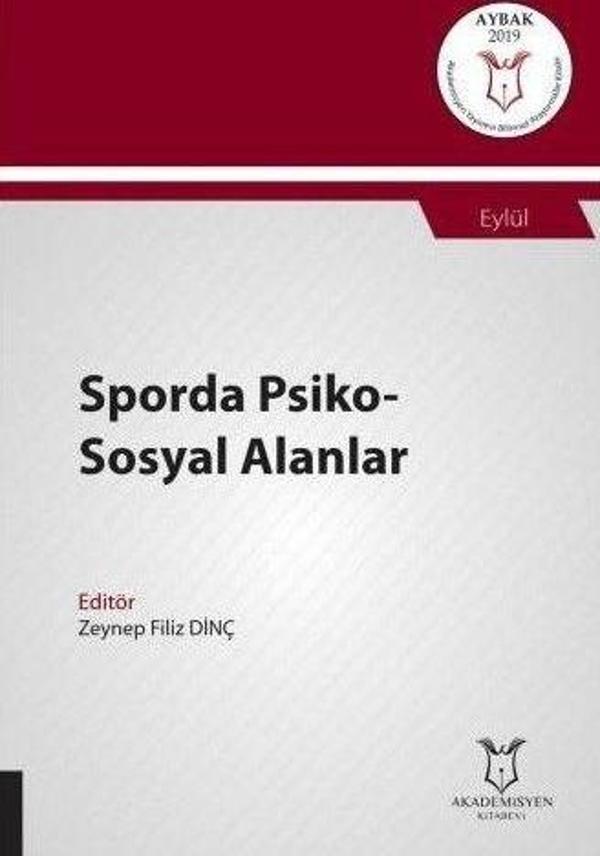 Sporda Psiko-Sosyal Alanlar (AYBAK 2019 Eylül) - Akademisyen Kitabevi - Image 1