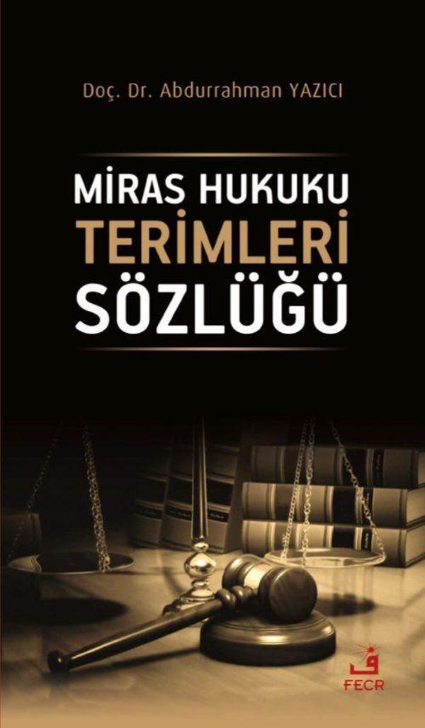 Miras Hukuku Terimleri Sözlüğü - Fecr Yayınları - Image 1