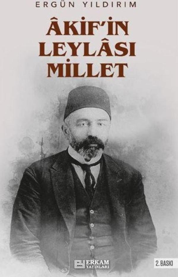 Akif'in Leylası Millet - Erkam Yayınları - Image 1