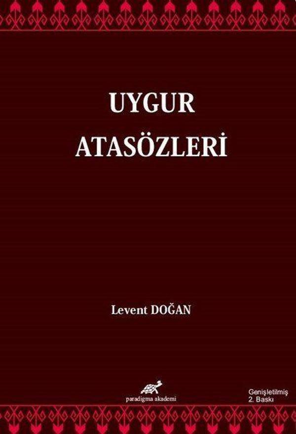 Paradigma Akademi Yayınları Uygur Atasözleri - Paradigma Akademi Yayınları - Image 1