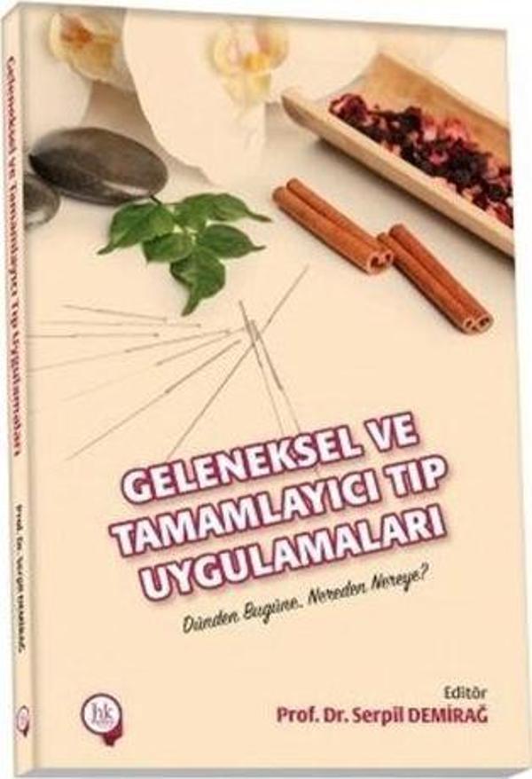 Geleneksel ve Tamamlayıcı Tıp Uygulamaları - Hipokrat Kitabevi - Image 1