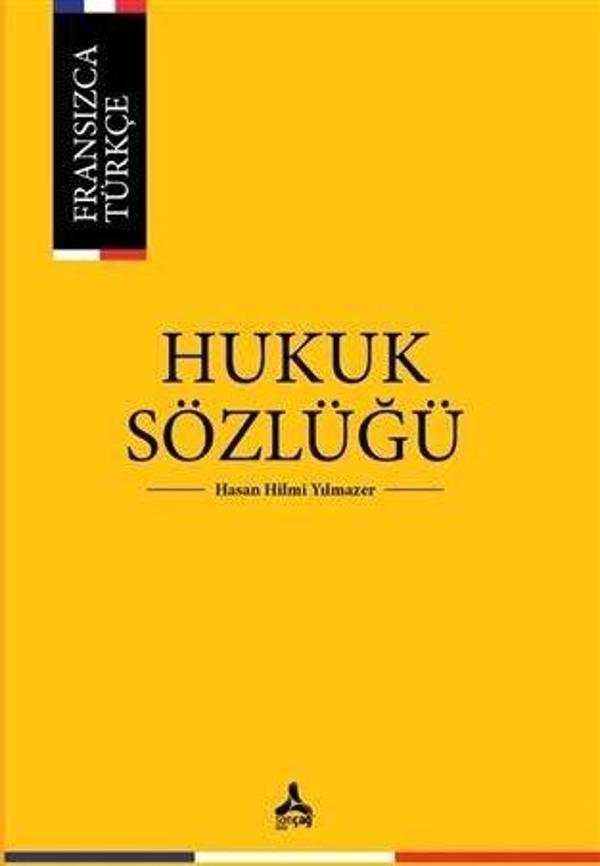 Fransızca Türkçe Hukuk Sözlüğü - Sonçağ Yayınları - Image 1