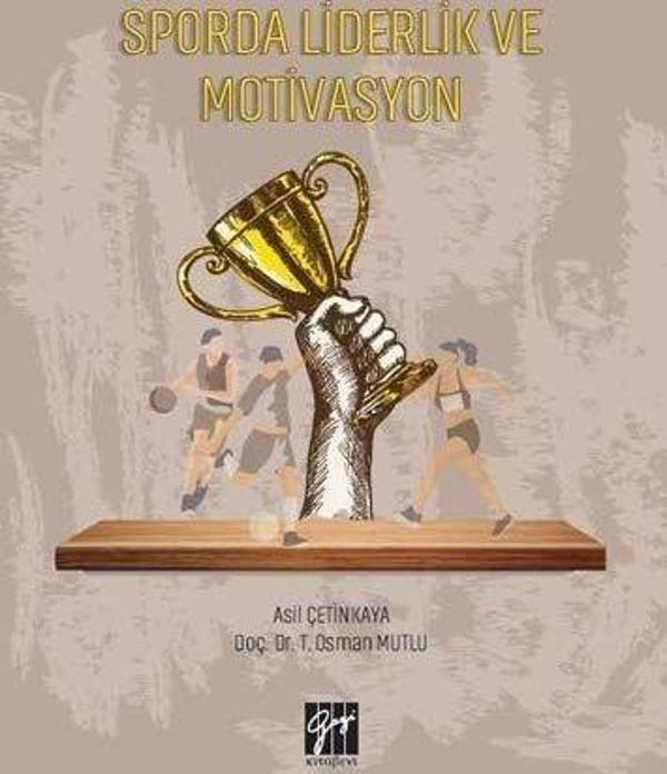 Sporda Liderlik ve Motivasyon - Gazi Kitabevi - Image 1