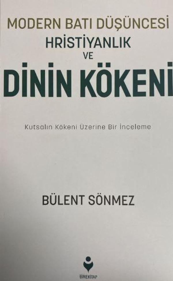 Modern Batı Düşüncesi, Hristiyanlık ve Dinin Kökeni - Tire Kitap - Image 1