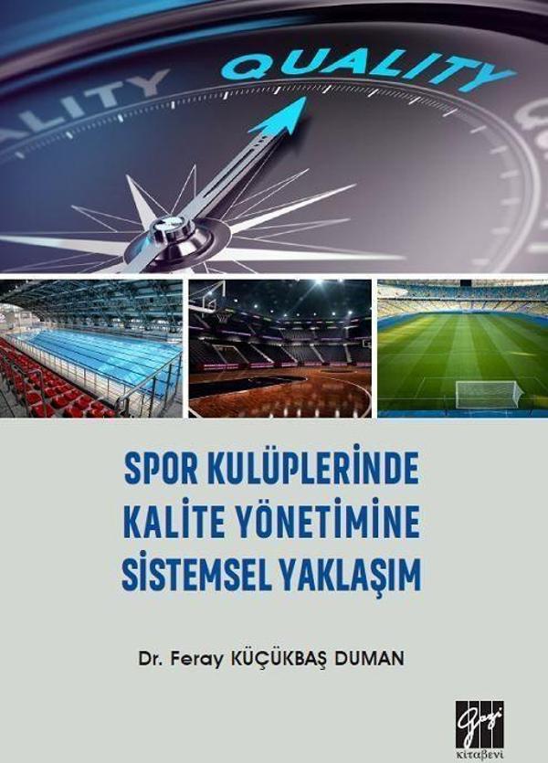 Spor Kulüplerinde Kalite Yönetimine Sistemsel Yaklaşım - Gazi Kitabevi - Image 1