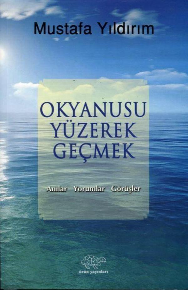 Okyanusu Yüzerek Geçmek - Ürün Yayınları - Image 1