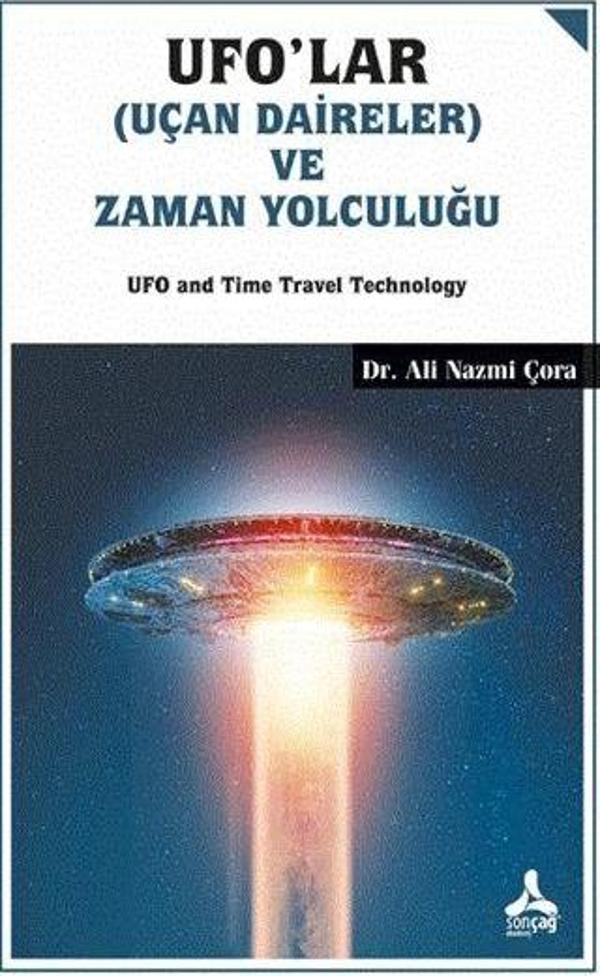 Ufo'lar (Uçan Daireler) ve Zaman Yolculuğu - Sonçağ Yayınları - Image 1