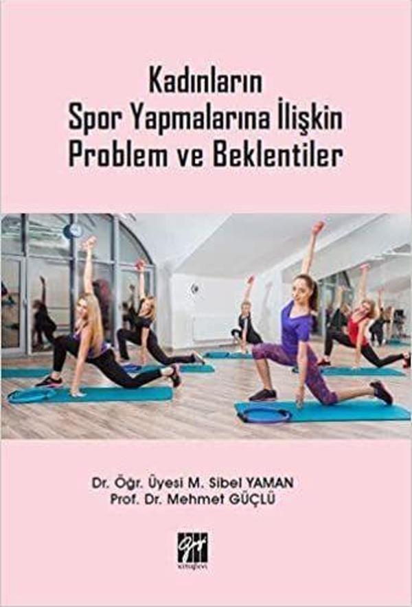 Kadınların Spor Yapmalarına İlişkin Problem ve Beklentiler - Gazi Kitabevi - Image 1
