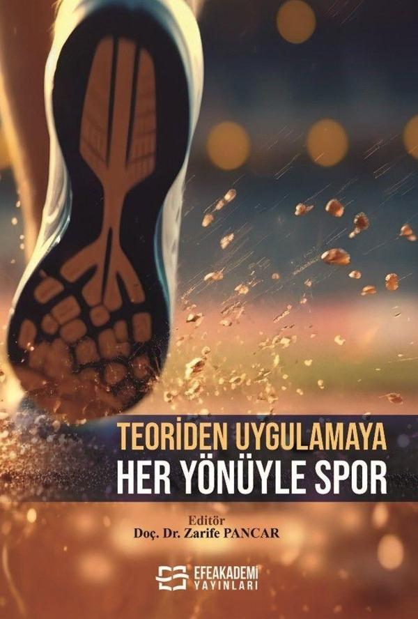 Teoriden Uygulamaya Her Yönüyle Spor - Efe Akademi Yayınları - Image 1