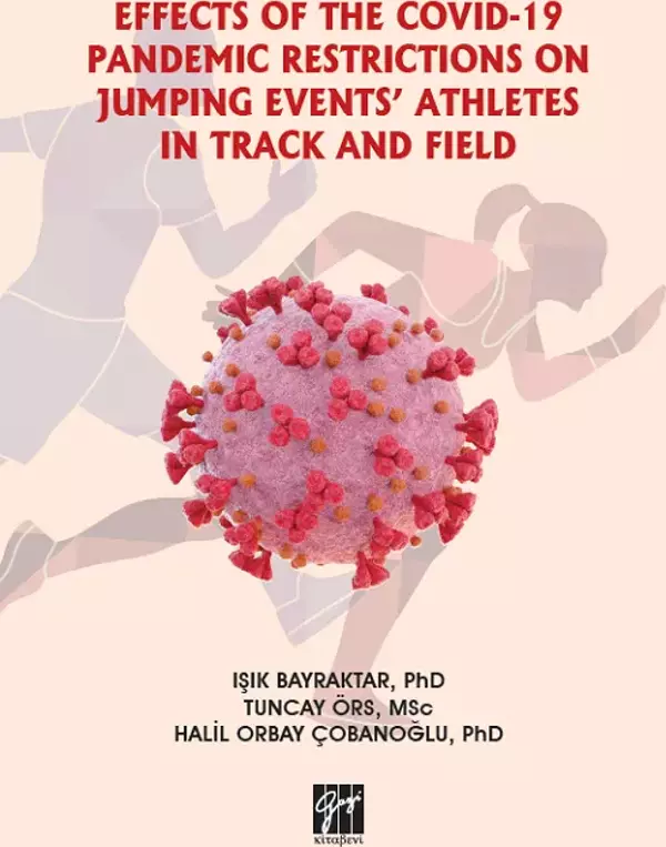 Effects Of The Covid-19 Pandemic Restrictions On Jumping Events' Athletes In Track And Field - Gazi Kitabevi - Image 1