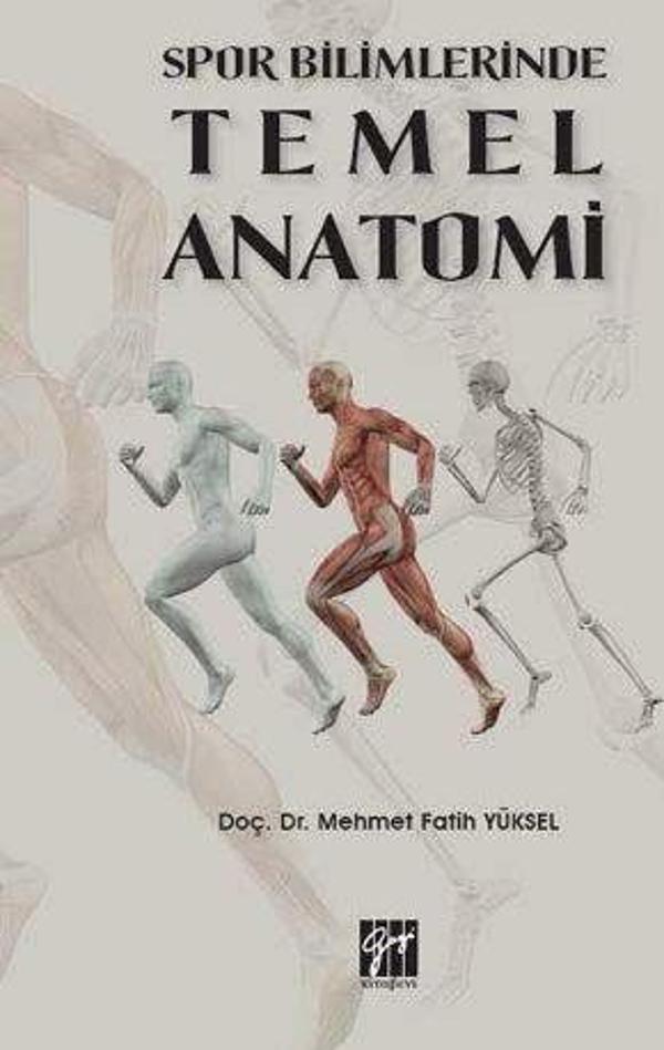 Spor Bilimlerinde Temel Anatomi - Gazi Kitabevi - Image 1