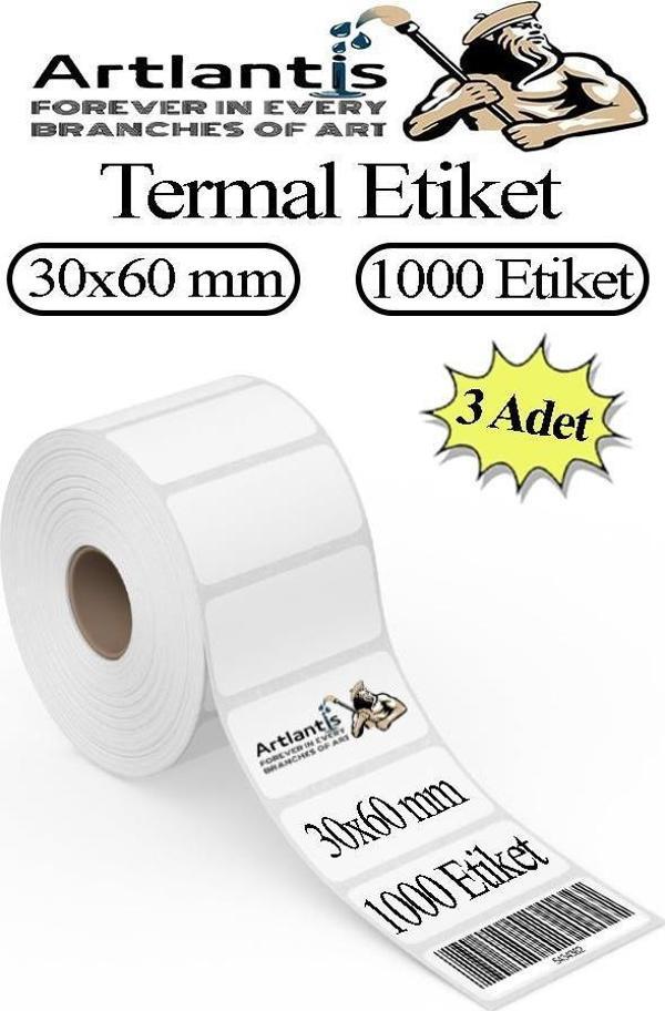 30x60 mm Barkod Etiketi Yapışkanlı 3 Adet Rulo Etiket Termal Barkot Terazi Etiketi 1000 li Barkod Yazıcılarına Uyumludur - Image 1