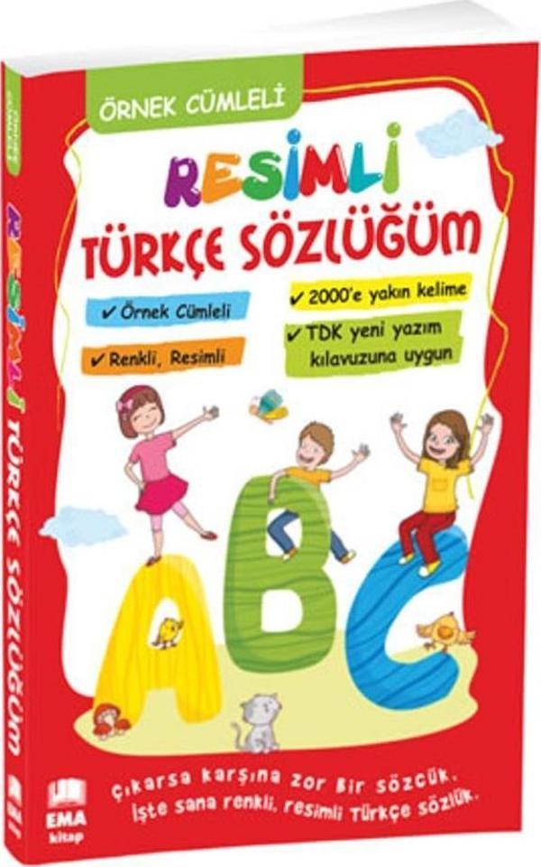 Resimli Türkçe Sözlük Örnek Cümleli 1 Adet TDK Yeni Yazım Kılavuzuna Uygun Ema Resimli Renkli Türkçe Sözlük 14x19 cm 1 A - Image 1