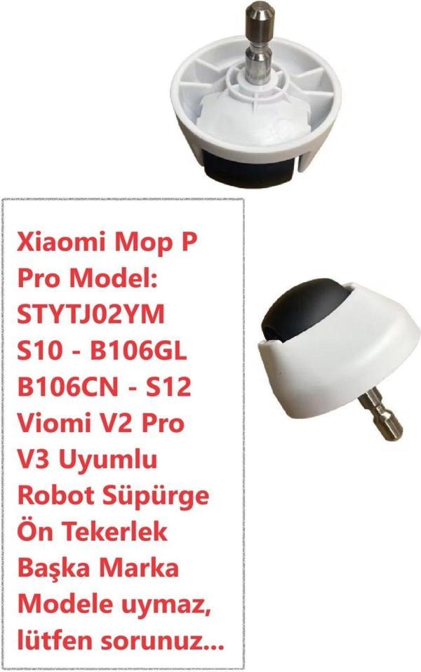 Lin Grup Xiaomi Mop P Pro Stytj02Ym Viomi V2 Pro V3 S10 B106Gl B106Cn S12 Uyumlu Ön Teker Tekerlek - Image 1