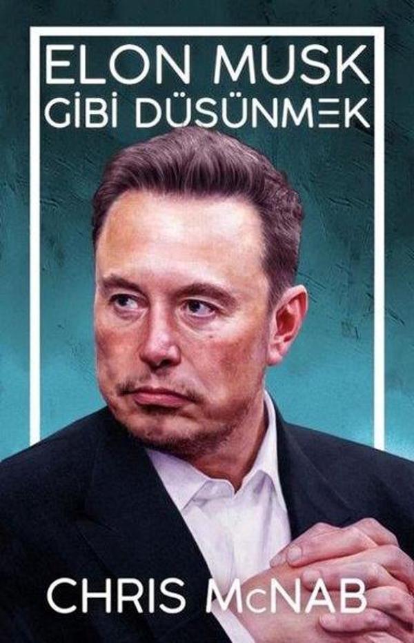 Elon Musk Gibi Düşünmek - Güney Kitap - Image 1
