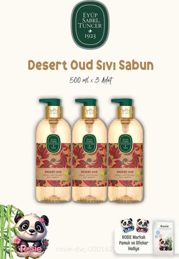 Eyüp Sabri Tuncer 3'lü Desert Oud Zeytinyağlı Sıvı Sabun 500 ml ve ROSIE Pamuk - Image 1