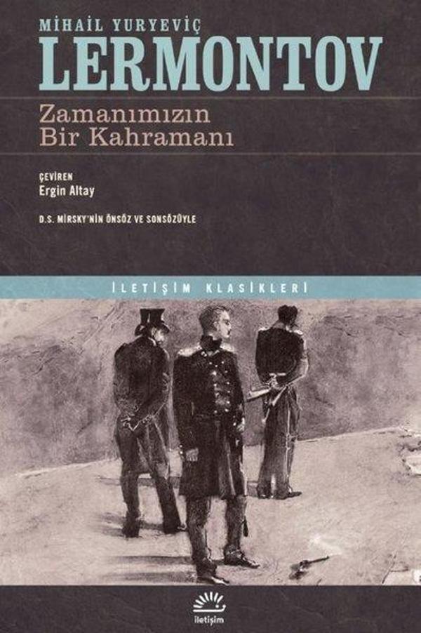 Zamanımızın Bir Kahramanı - İletişim Klasikleri - İletişim Yayınları - Image 1
