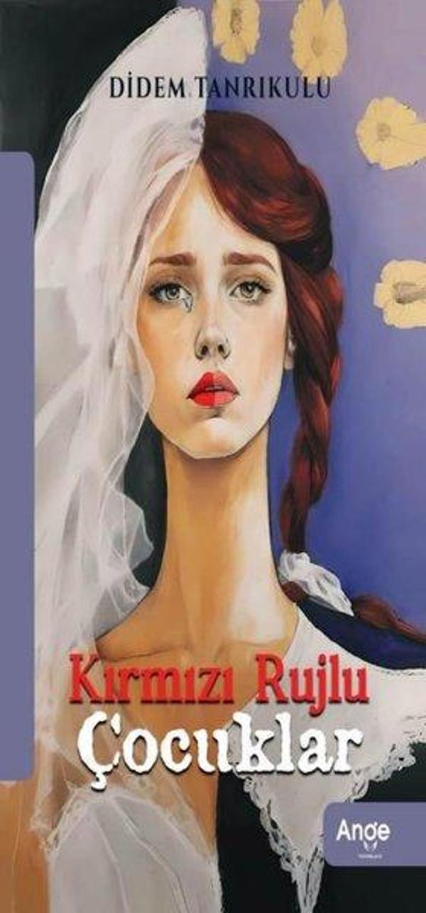 Kırmızı Rujlu Çocuklar - Ange Yayınları - Image 1