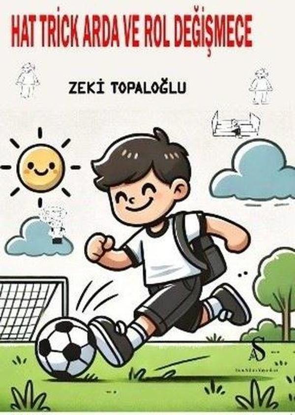 Hat Trick Arda ve Rol Değişmece - Son Adım Yayınları - Image 1