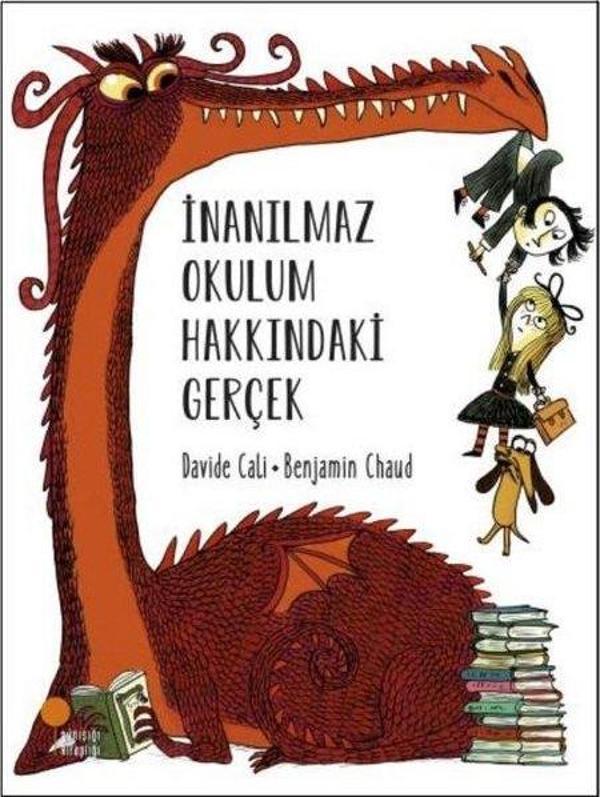 İnanılmaz Okulum Hakkındaki Gerçek - Günışığı Kitaplığı - Image 1