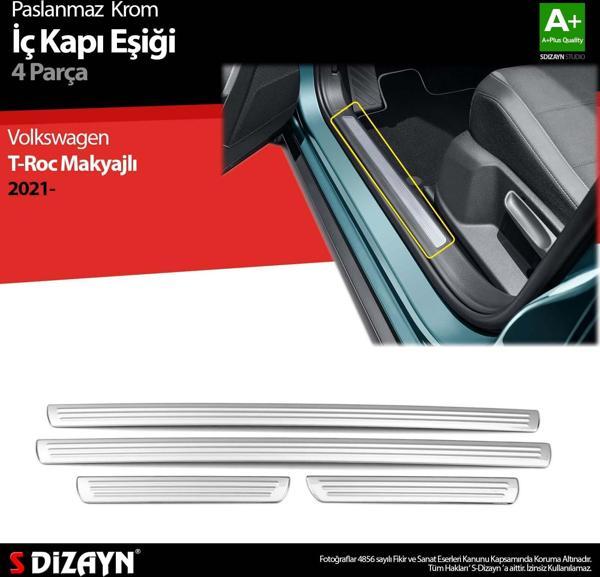 S-Dizayn VW T-Roc Makyajlı Krom İç Kapı Eşiği 4 Prç. 2021 Üzeri - Image 1