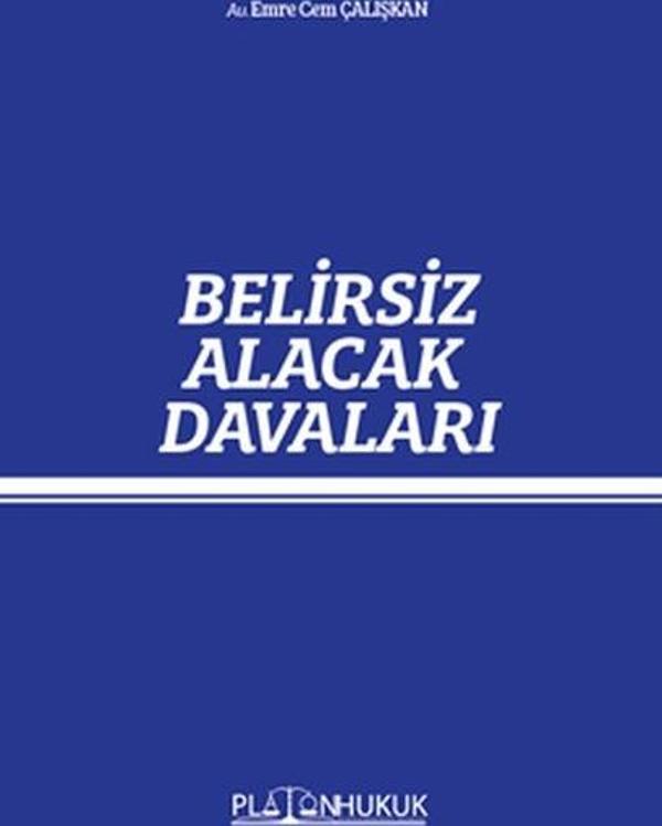 Belirsiz Alacak Davaları - Platon Hukuk Yayınevi - Image 1
