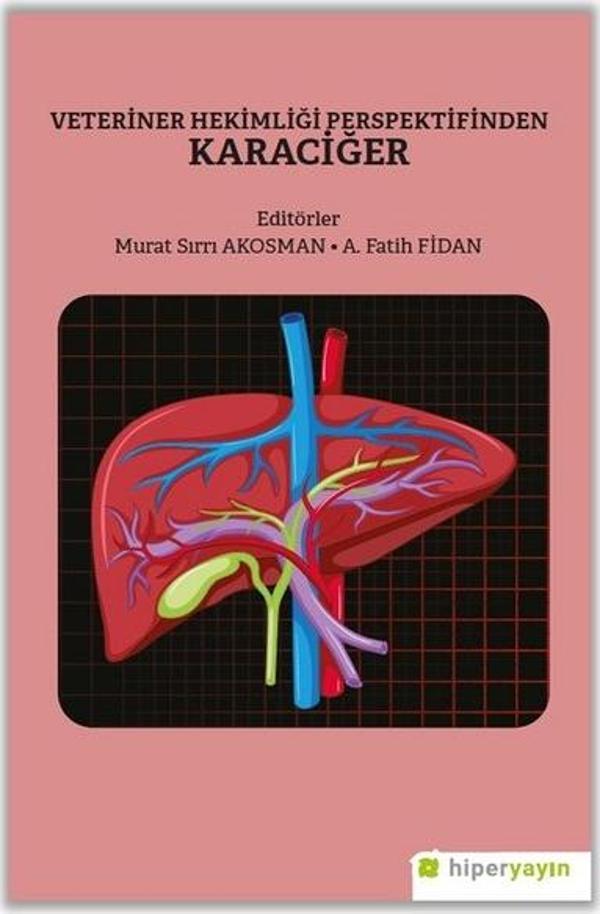 Veteriner Hekimliği Perspektifinden Karaciğer - Hiperlink - Image 1