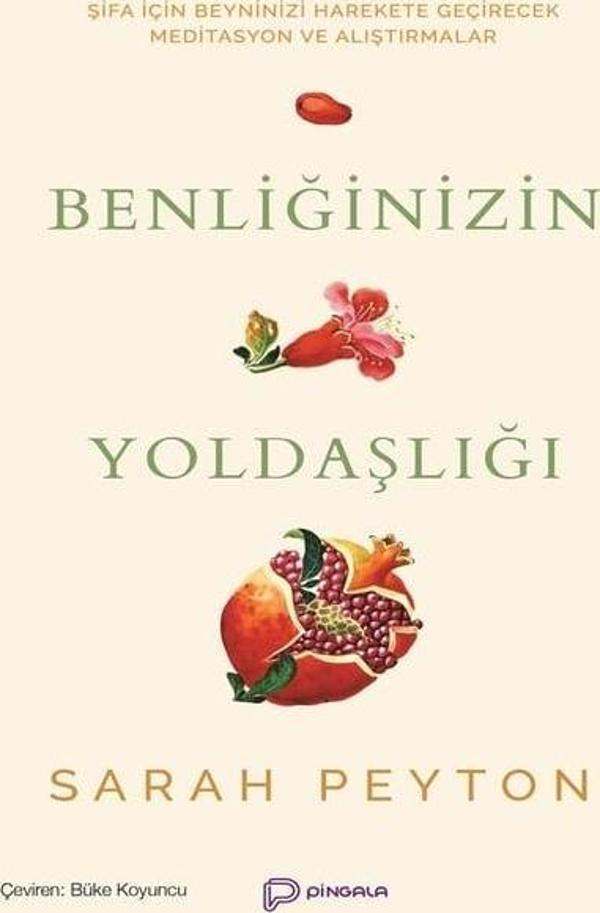 Benliğinizin Yoldaşlığı - Sarah Peyton - Pingala Yayınevi - Image 1