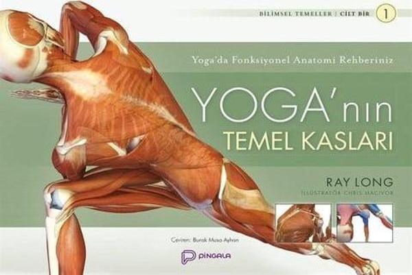 Yoga'nın Temel Kasları - Dr. Ray Long - Pingala Yayınevi - Image 1