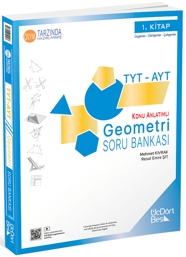Üç Dört Beş YKS TYT AYT Geometri Konu Anlatımlı Soru Bankası 1. Kitap Üç Dört Beş Yayınları - Üç Dört Beş Yayınları - Image 1