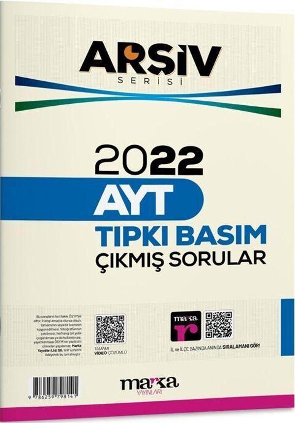 Marka Yayınları 2022 AYT Arşiv Serisi Tıpkı Basım Çıkmış Sorular - Marka Yayınları - Image 1