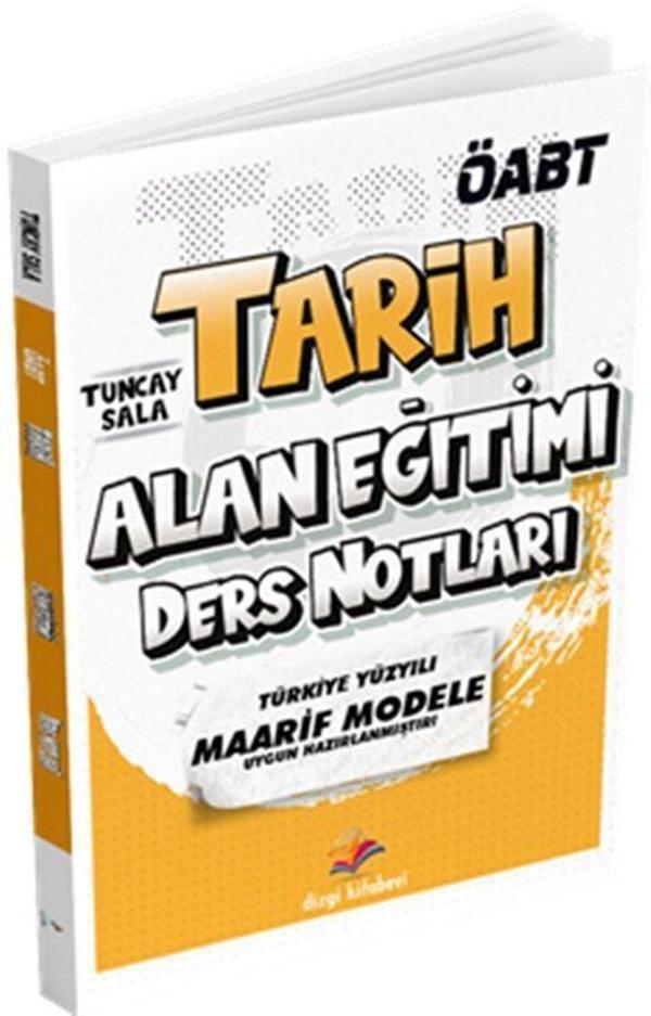 Dizgi Kitap 2025 ÖABT Tarih Öğretmenliği Alan Bilgisi Ders Notları - Tuncay Sala Dizgi Kitap - Dizgi Kitap Yayınları - Image 1