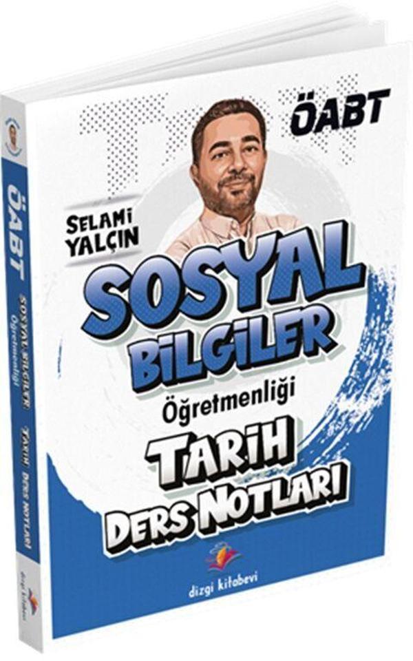 Dizgi Kitap 2025 ÖABT Sosyal Bilgiler Öğretmenliği TARİH Ders Notları - Selami Yalçın Dizgi Kitap - Dizgi Kitap Yayınları - Image 1
