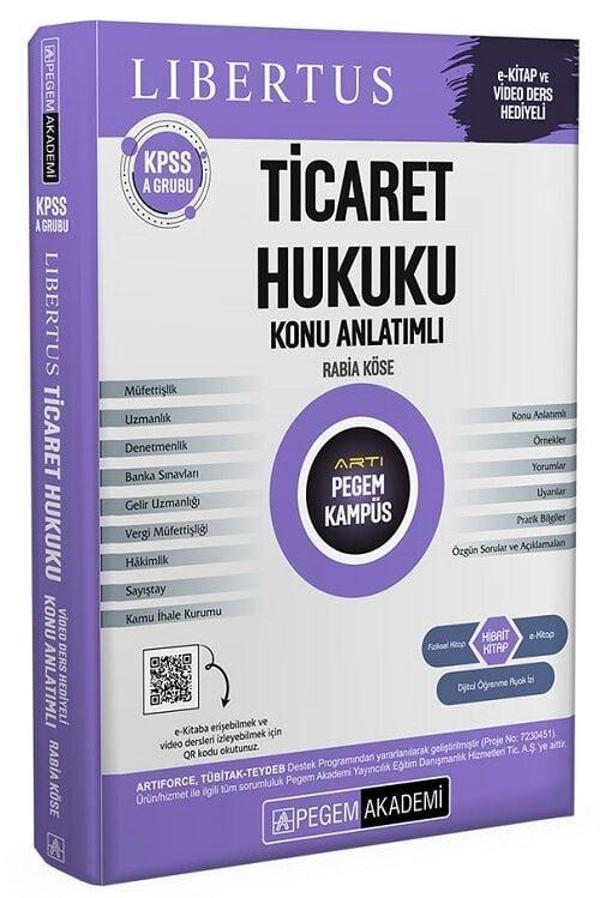Pegem 2025 KPSS A Grubu Ticaret Hukuku Libertus Konu Anlatımı Pegem Akademi Yayınları - Pegem Akademi Yayıncılık - Image 1