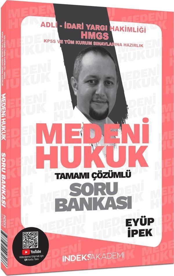 İndeks Akademi 2025 KPSS A Grubu Medeni Hukuk Soru Bankası Çözümlü - Eyüp İpek İndeks Akademi - İndeks Akademi Yayıncılık - Image 1
