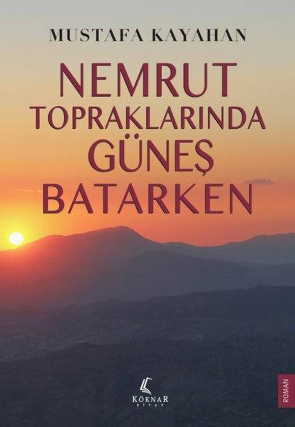 Nemrut Topraklarında Güneş Batarken - Köknar Kitap - Image 1