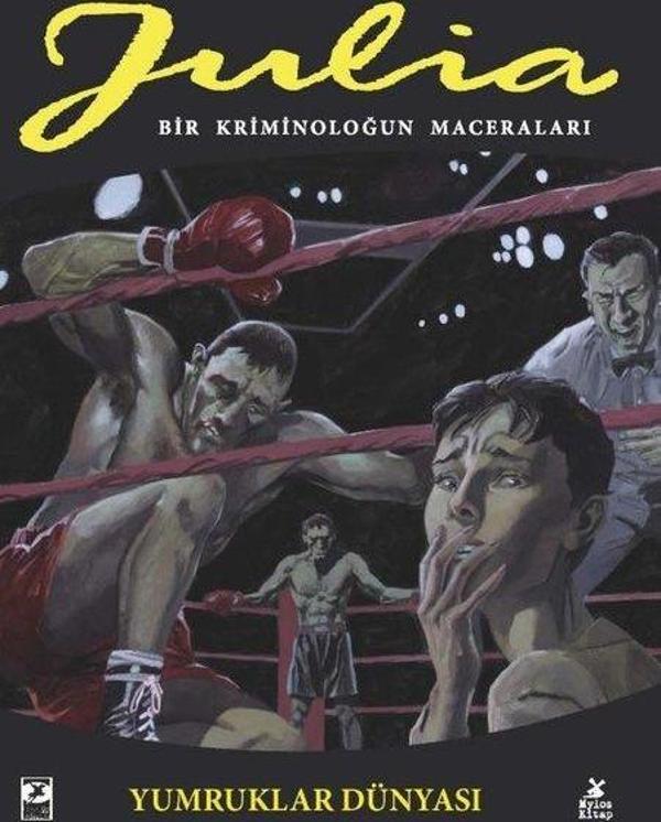Julia 89: Bir Kriminoloğun Maceraları - Yumruklar Dünyası - Mylos Kitap - Image 1