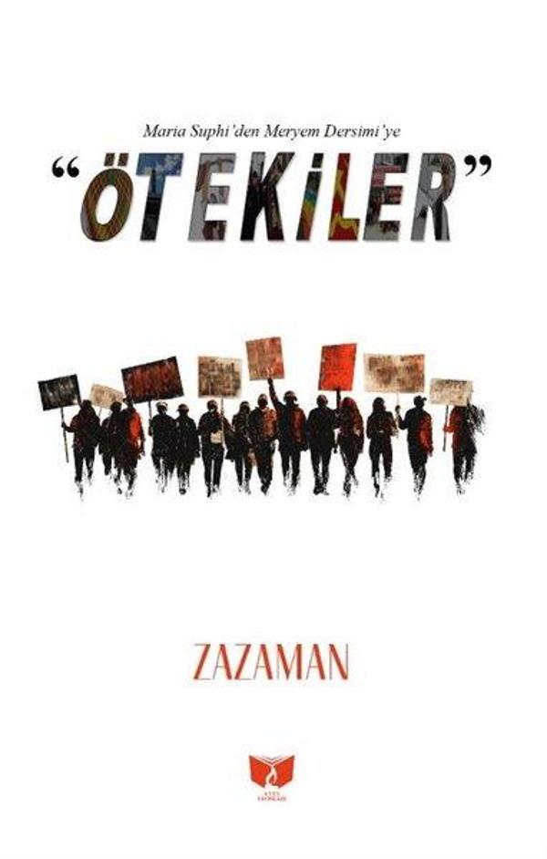 Ötekiler Maria Suphi'den Meryem Dersimi'ye - Ateş Yayınları - Image 1