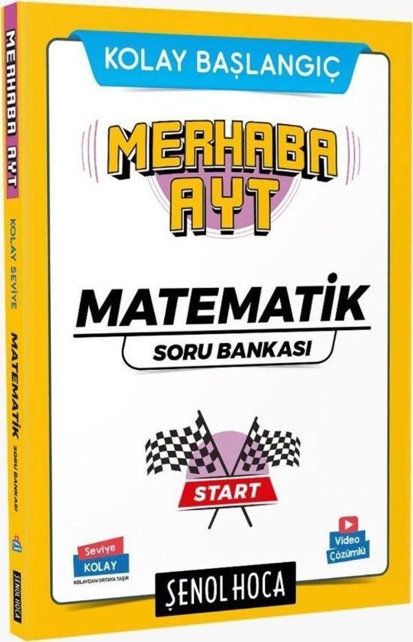 Merhaba AYT Matematik Soru Bankası - Şenol Hoca Yayınları - Image 1
