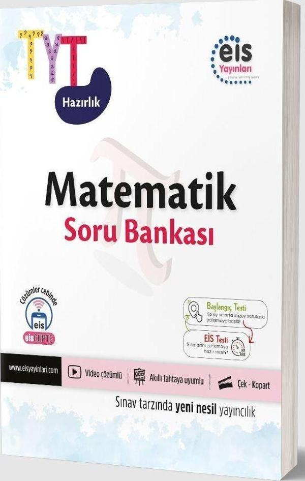 TYT Hazırlık - Matematik Soru Bankası - Eis Yayınları - Image 1