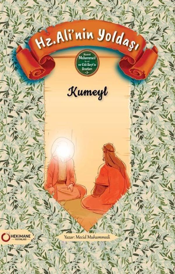 Hz. Ali’nin Yoldaşı Kumeyl - Hekimane Yayınları - Image 1