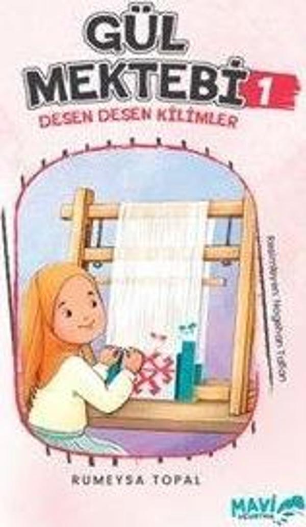 Gül Mektebi 1 - Desen Desen Kilimler - Mavi Uçurtma - Image 1