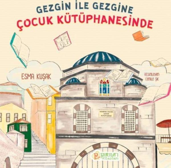 Gezgin ile Gezgine Çocuk Kütüphanesinde - Pırıltı Kitapları - Image 1