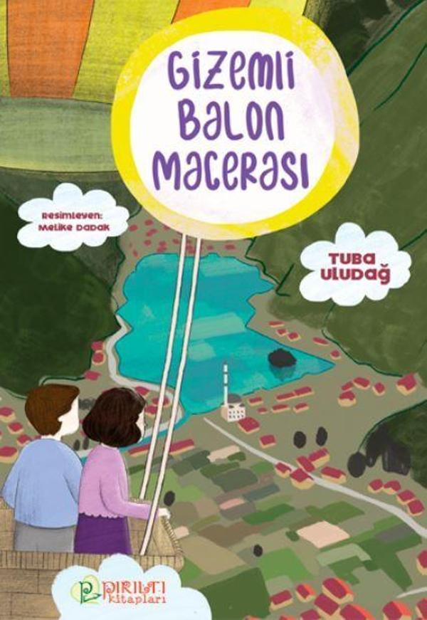 Gizemli Balon Macerası - Pırıltı Kitapları - Image 1