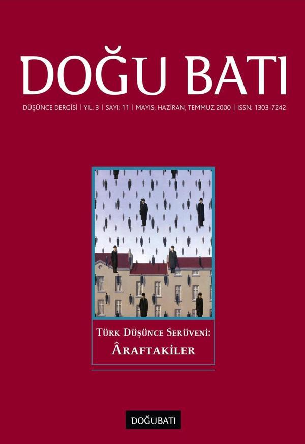 Doğu Batı Sayı 11: Türk Düşünce Serüveni: Araftakiler - Doğu Batı Dergileri - Image 1