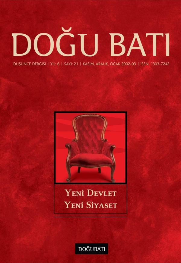 Doğu Batı Sayı 21: Yeni Devlet Yeni Siyaset - Doğu Batı Dergileri - Image 1